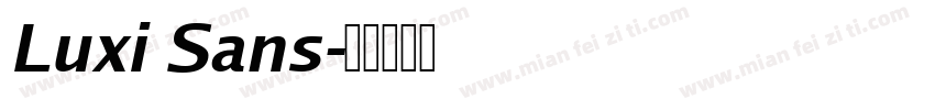 Luxi Sans字体转换